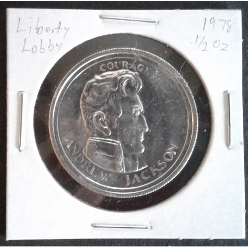 1978 1/2 Oz Liberty Lobby Andrew Jackson Obverse