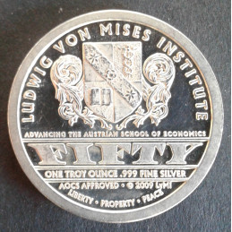 2009 1 Oz AOCS Mises Institute Ludwig Mises Reverse