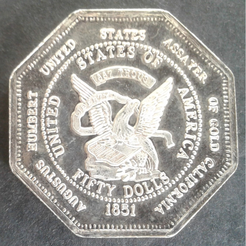 1 Oz 1851 Augustus Humbert Replica Obverse